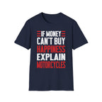 If Money Can't Buy Happiness Explain Motorcycles