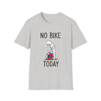 No Bike Today