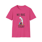 No Bike Today