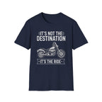 It's Not The Destination It's The Ride