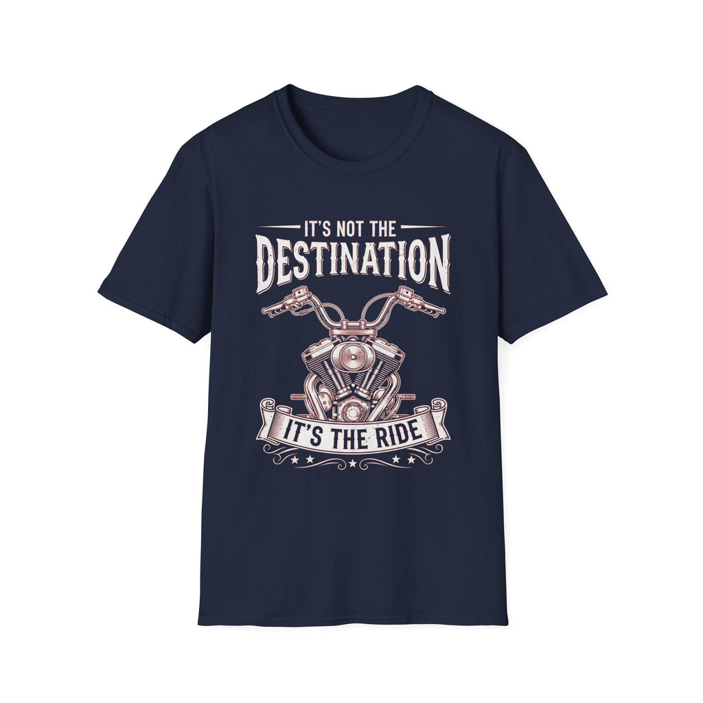 It's Not The Destination It's The Ride