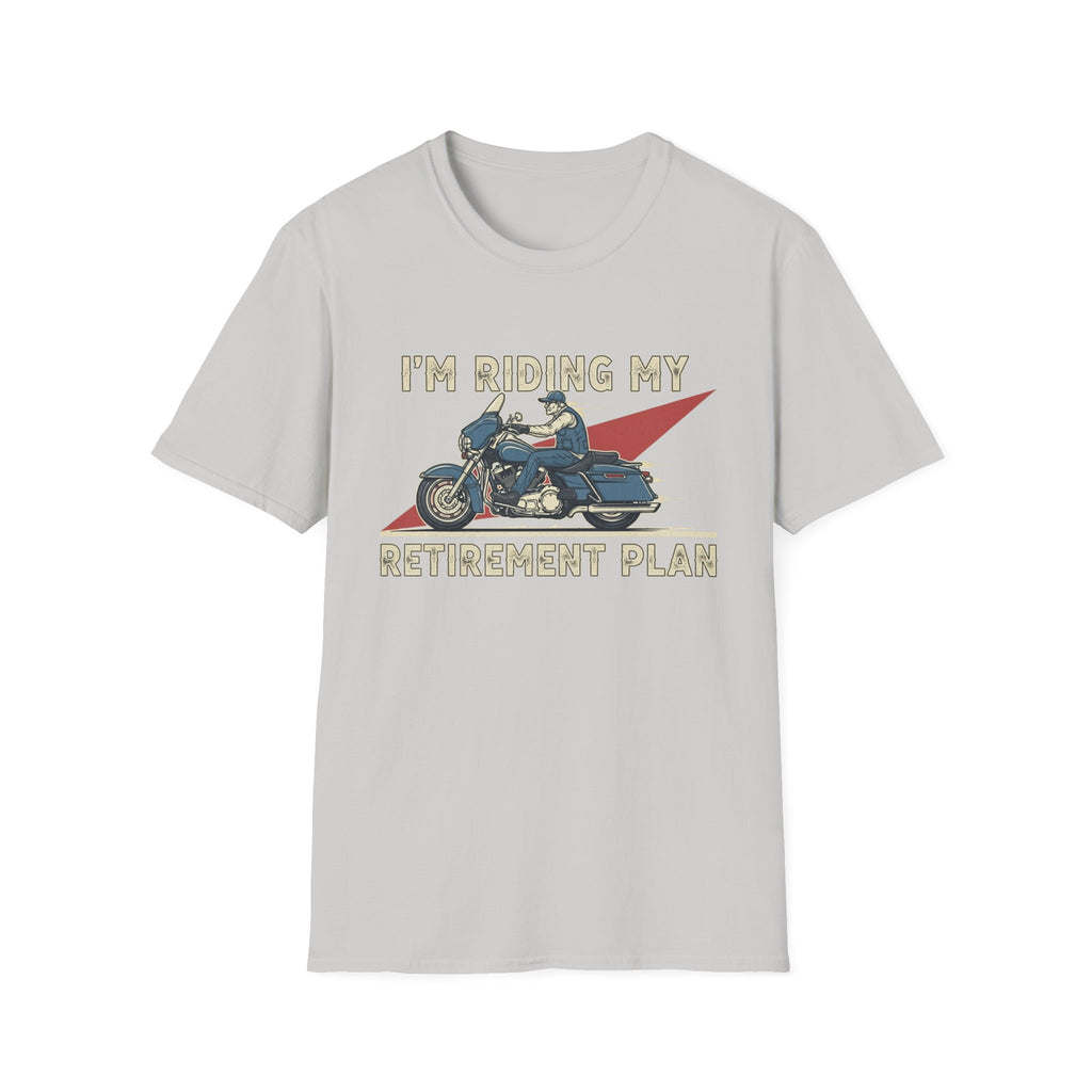 I'm Riding My Retirement Plan