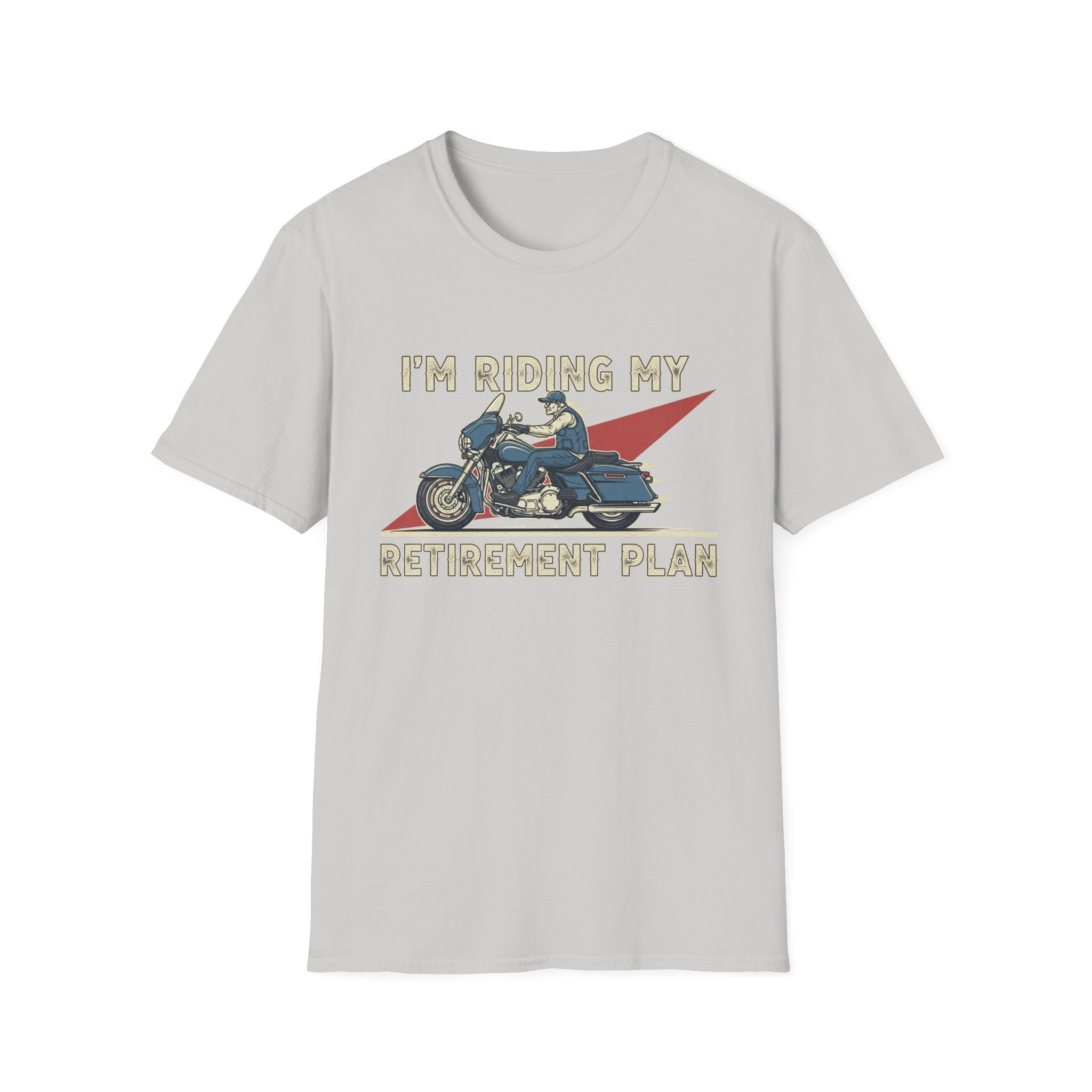 I'm Riding My Retirement Plan