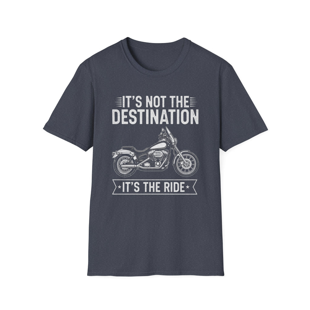 It's Not The Destination It's The Ride