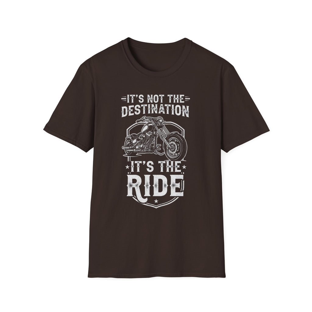 It's Not The Destination It's The Ride