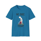 No Bike Today