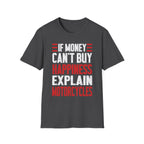 If Money Can't Buy Happiness Explain Motorcycles