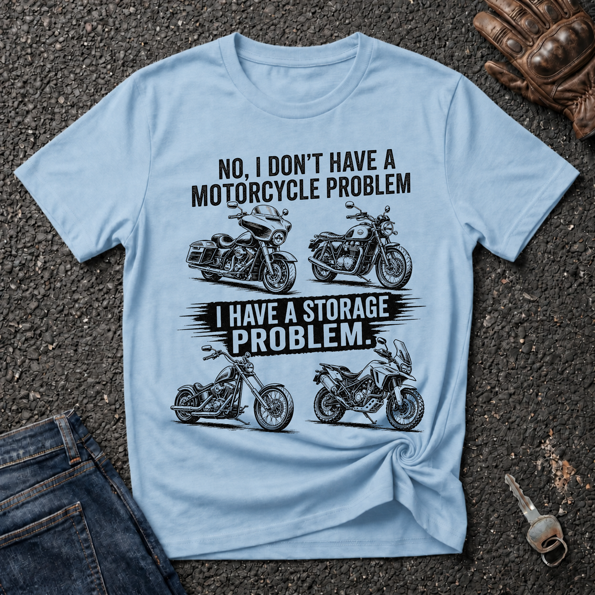 Storage Problem T-shirt