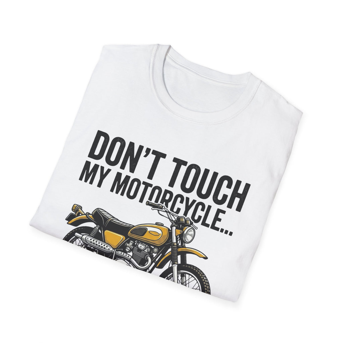 Don't Touch My Bike