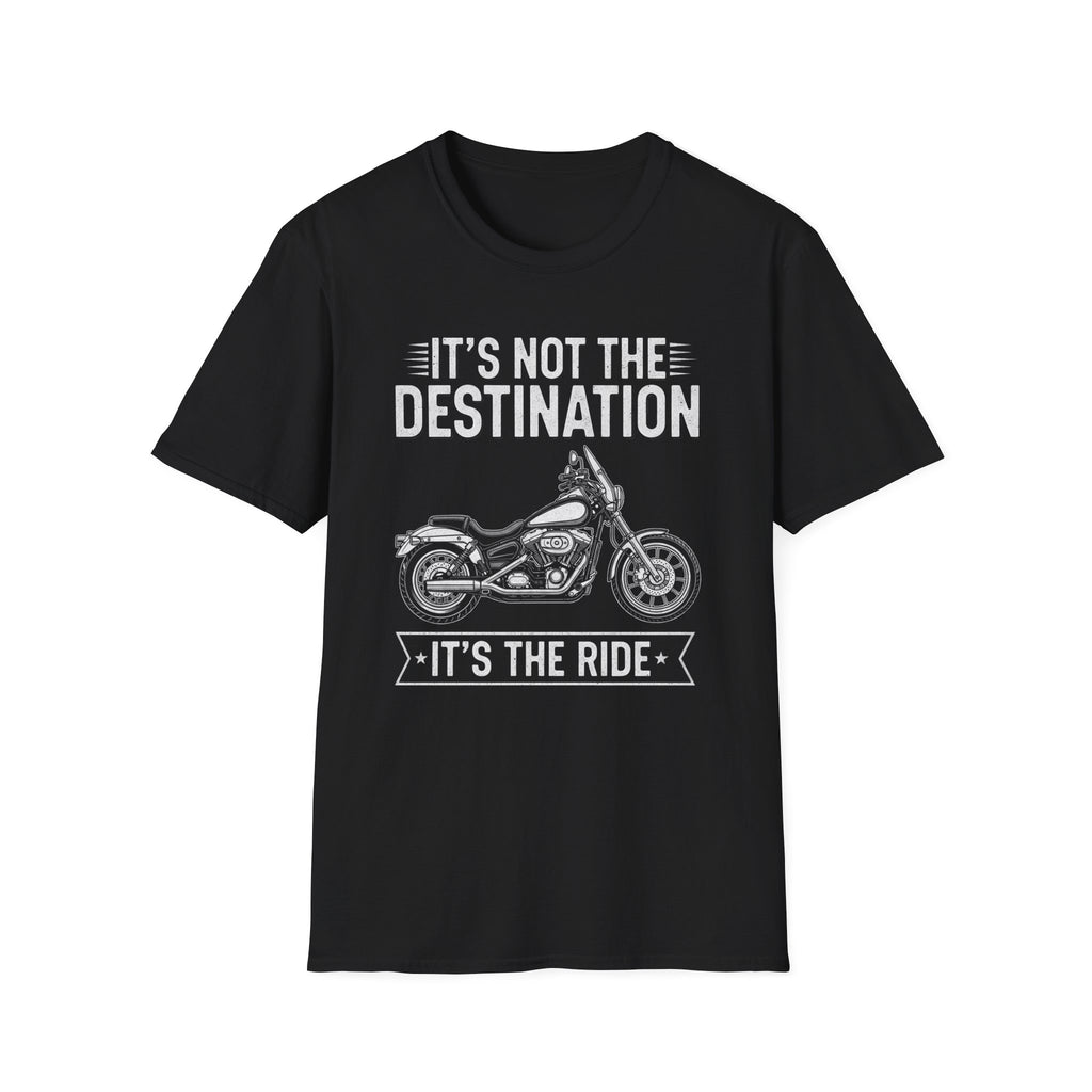 It's Not The Destination It's The Ride