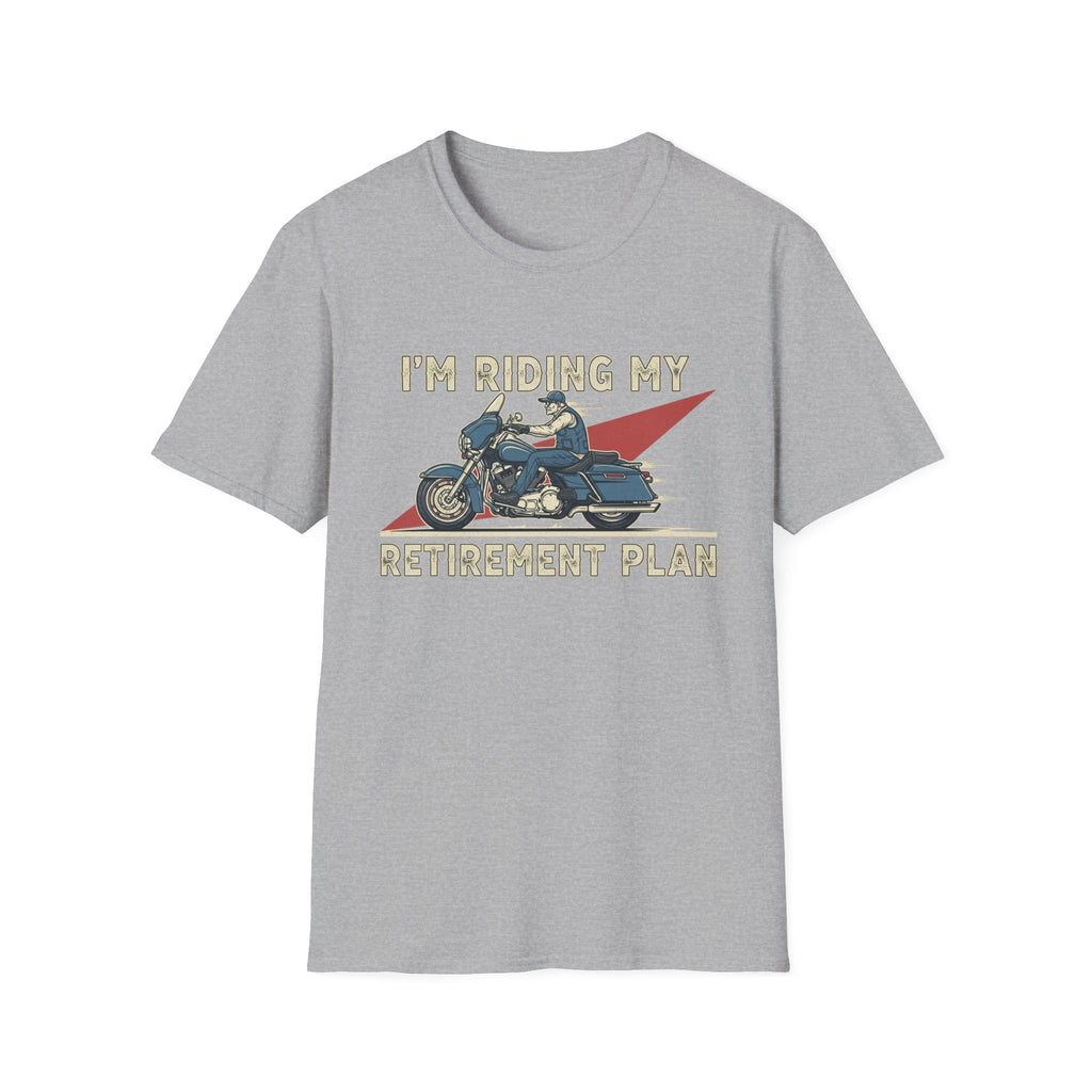 I'm Riding My Retirement Plan