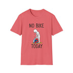 No Bike Today