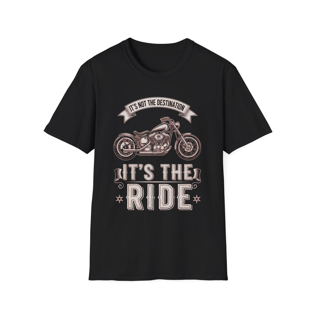 It's Not The Destination It's The Ride
