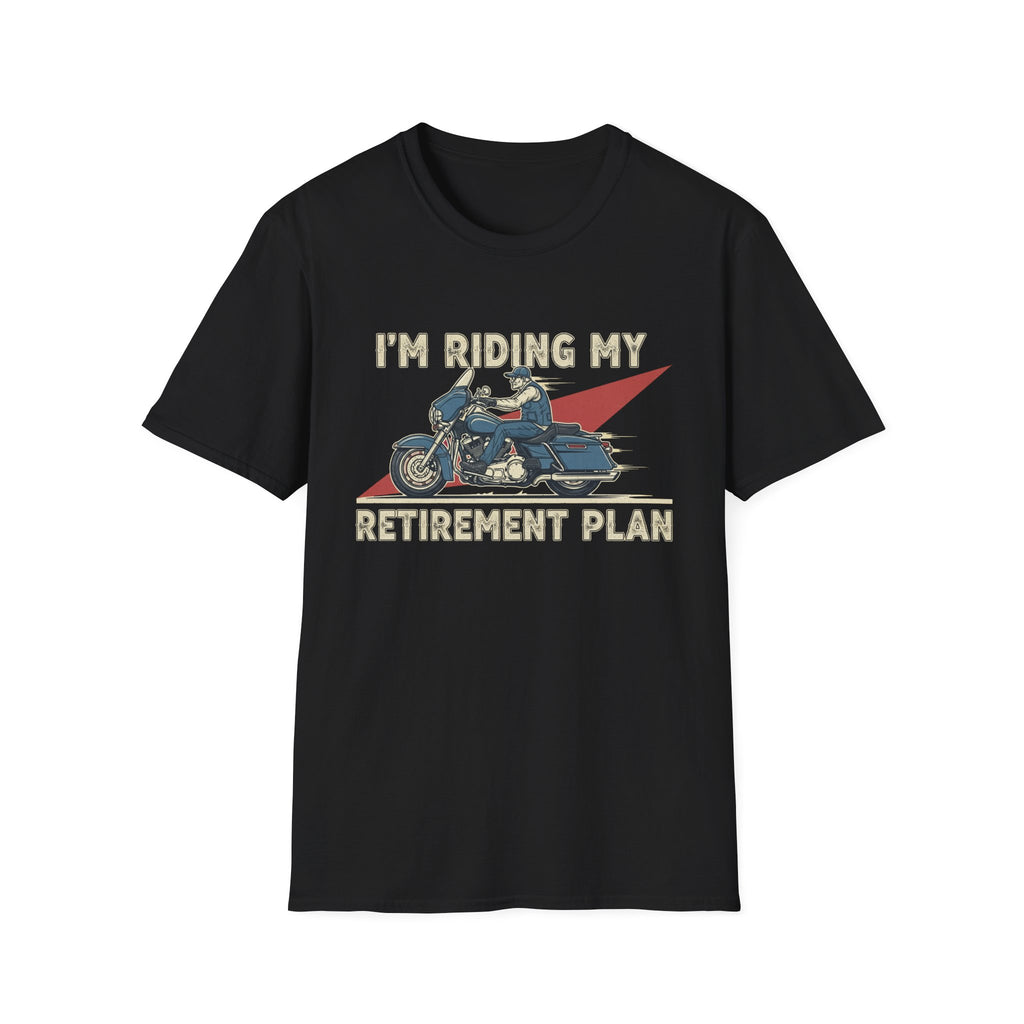 I'm Riding My Retirement Plan