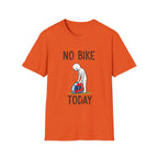 No Bike Today