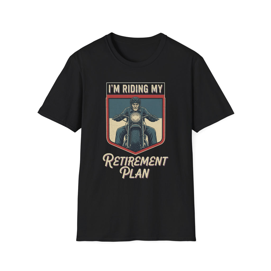 I'm Riding My Retirement Plan