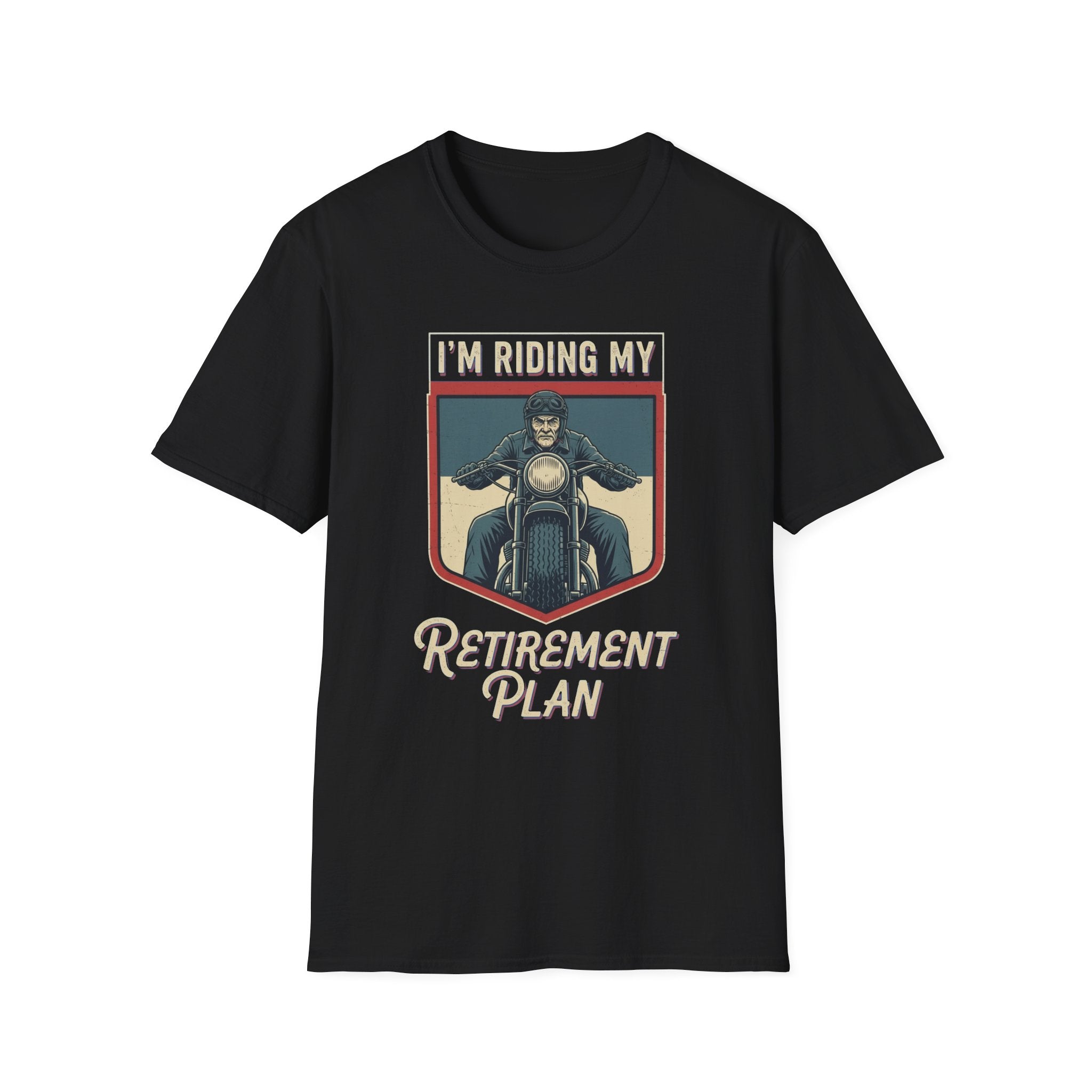 I'm Riding My Retirement Plan