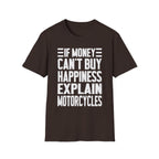 If Money Can't Buy Happiness Explain Motorcycles
