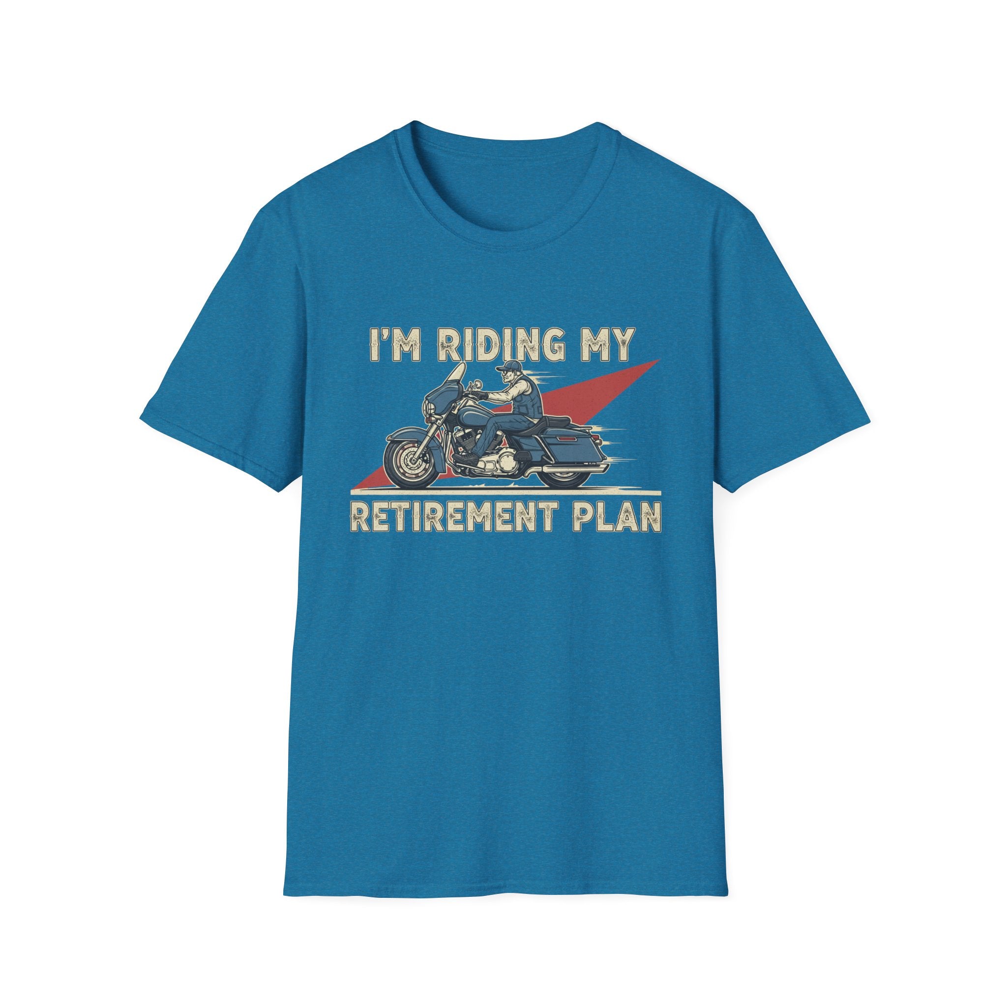 I'm Riding My Retirement Plan