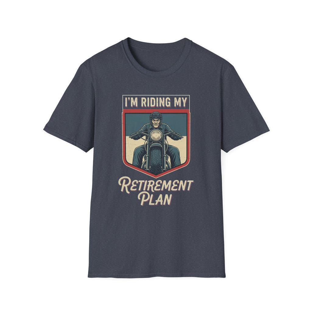I'm Riding My Retirement Plan