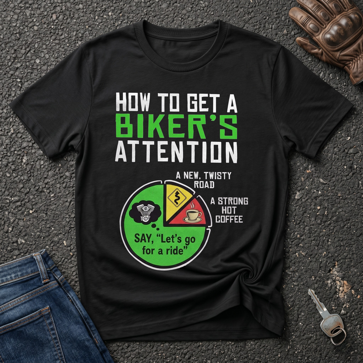 Biker's Attention  T-shirt