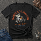 Old And Fast  T-shirt