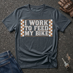 I Work Hard  T-shirt