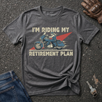 Retirement Plan  T-shirt