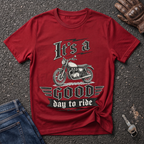 It's A Good Day  T-shirt