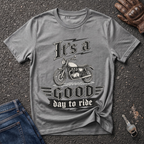 It's A Good Day  T-shirt