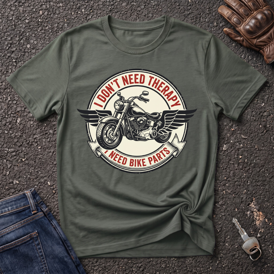 I Need Bike Parts  T-shirt