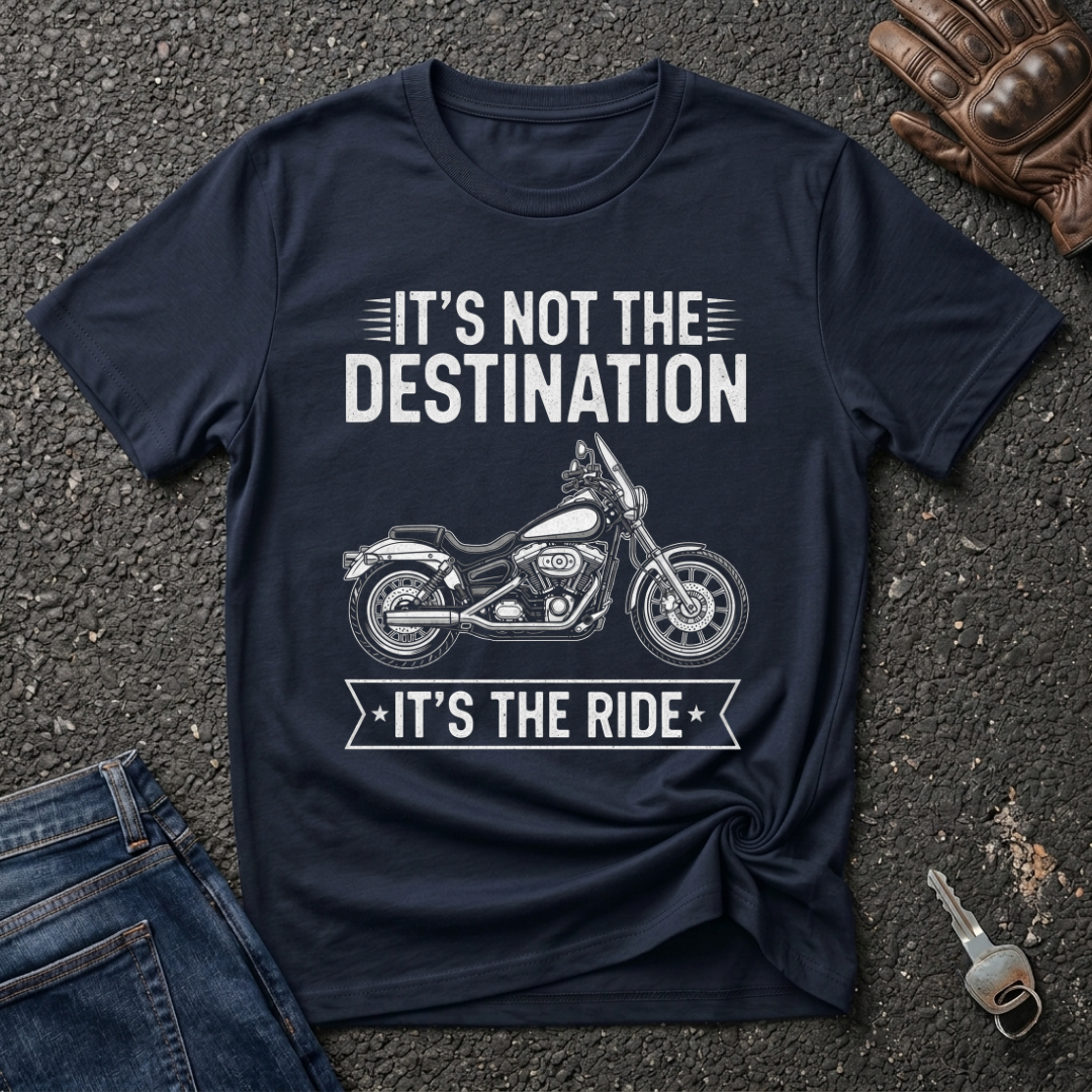 It's The Ride  T-shirt