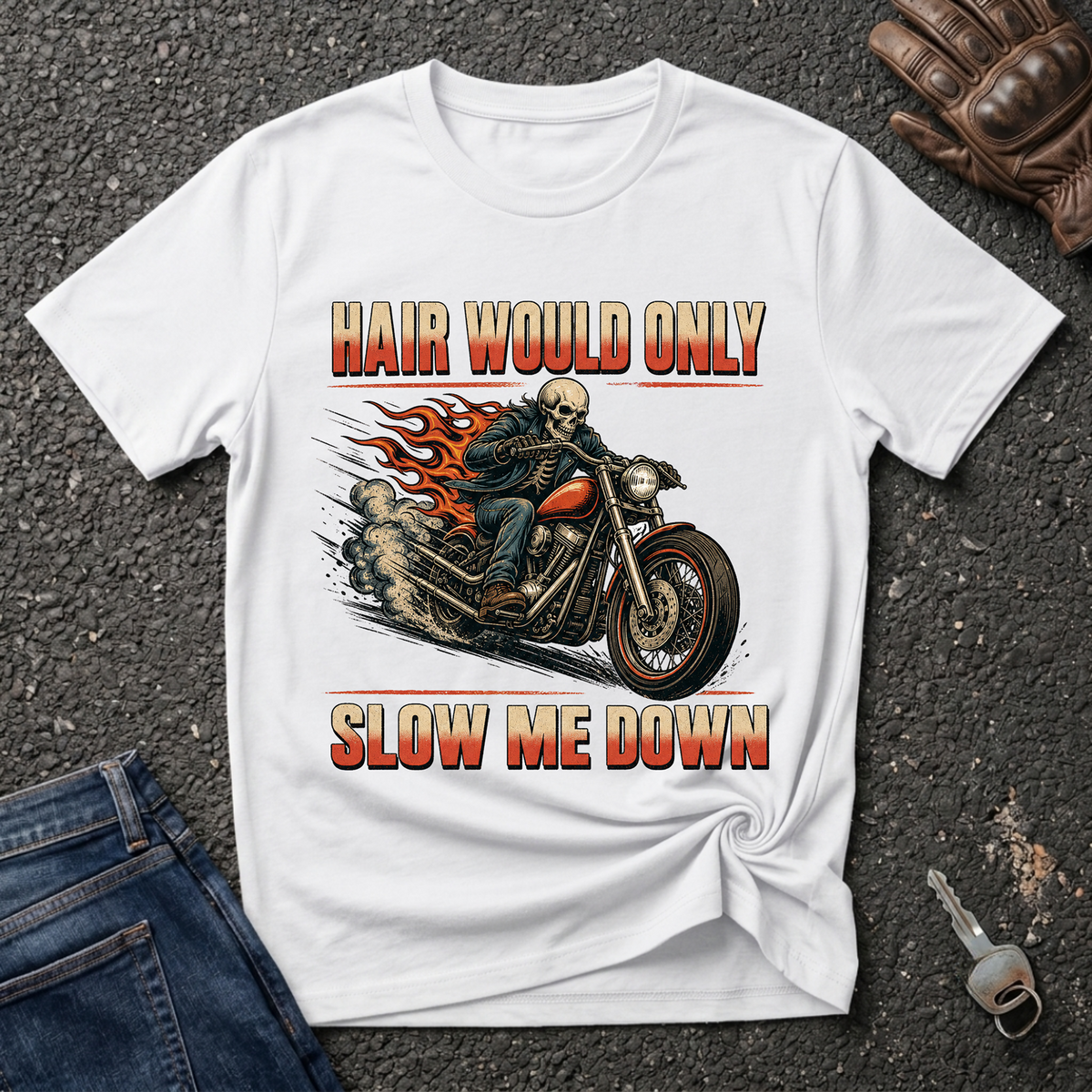 Hair Slow Me  T-shirt