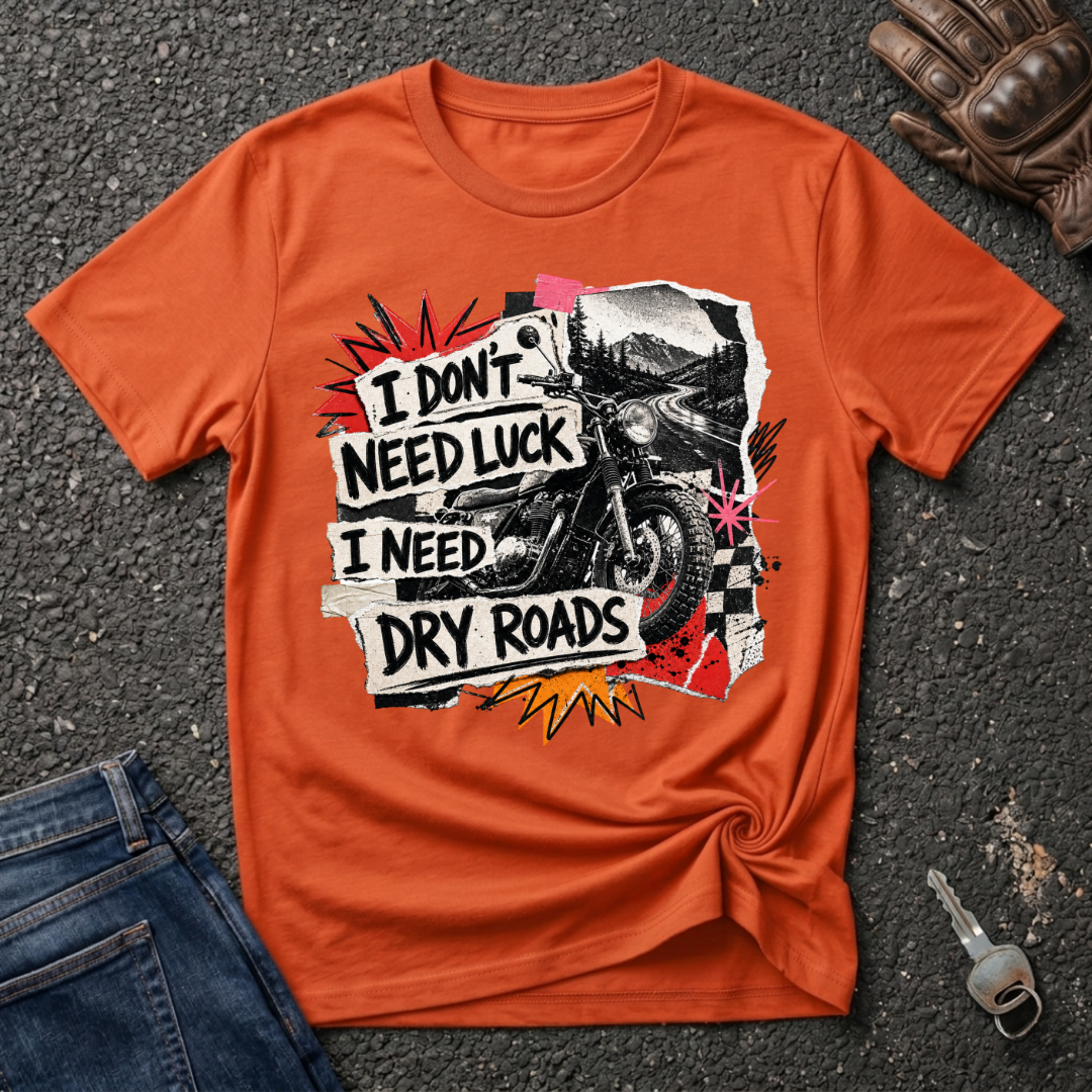 Dry Roads T-shirt