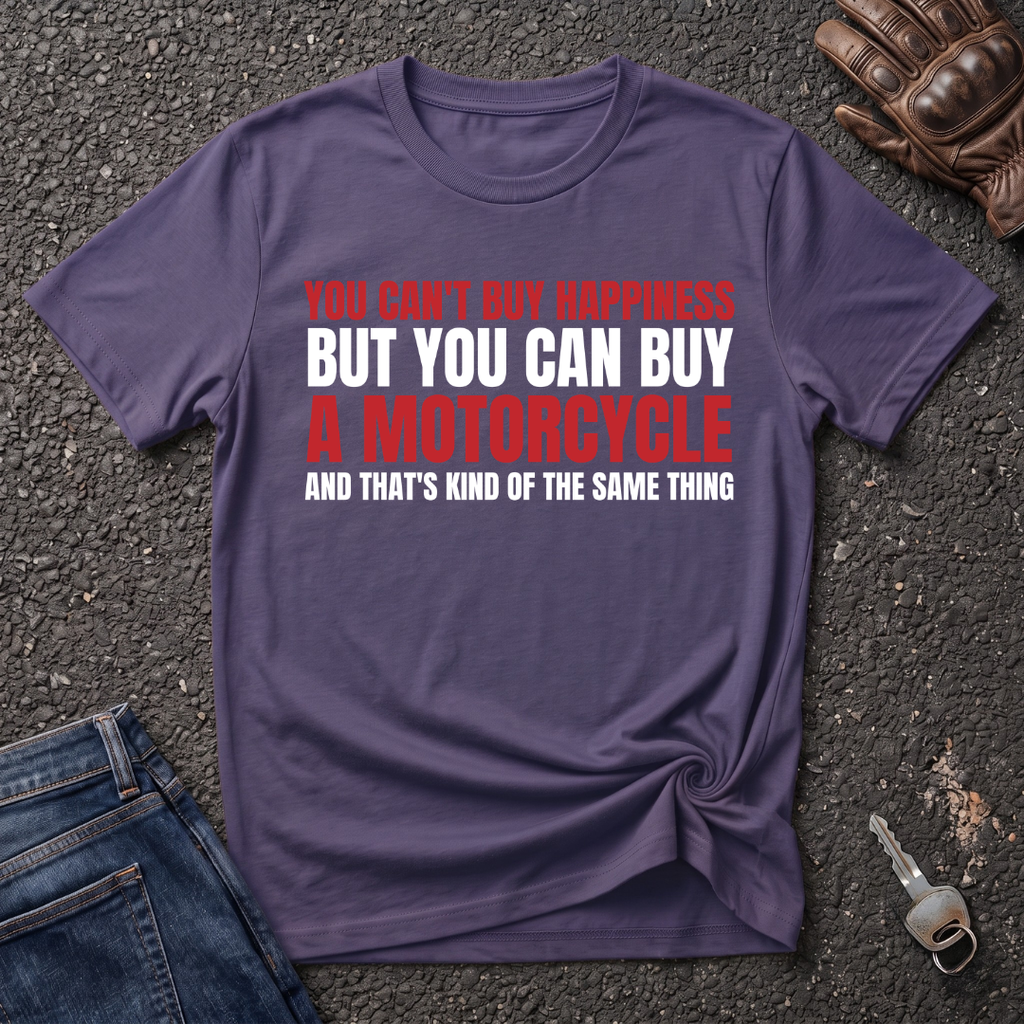 Buy A Motorcycle  T-shirt