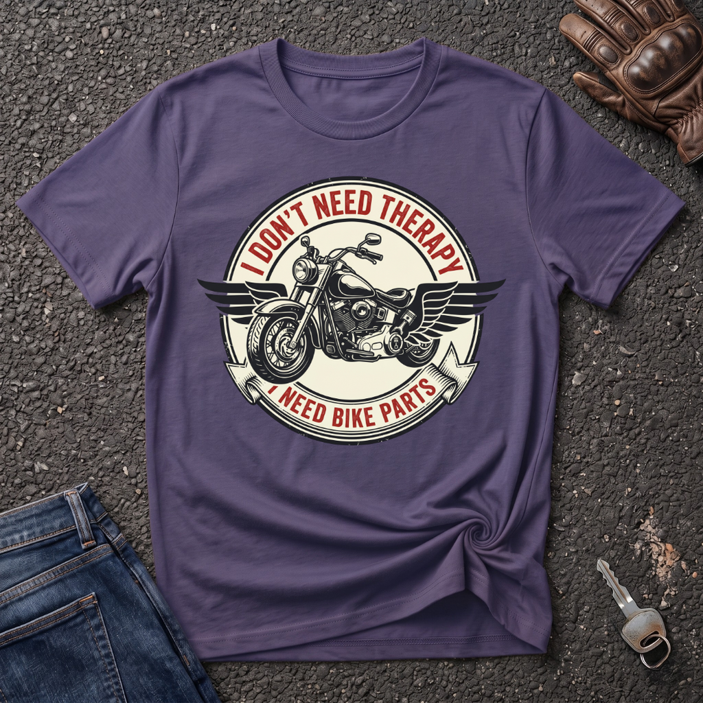 I Need Bike Parts  T-shirt