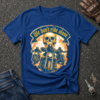 We Don't Ride Alone T-shirt