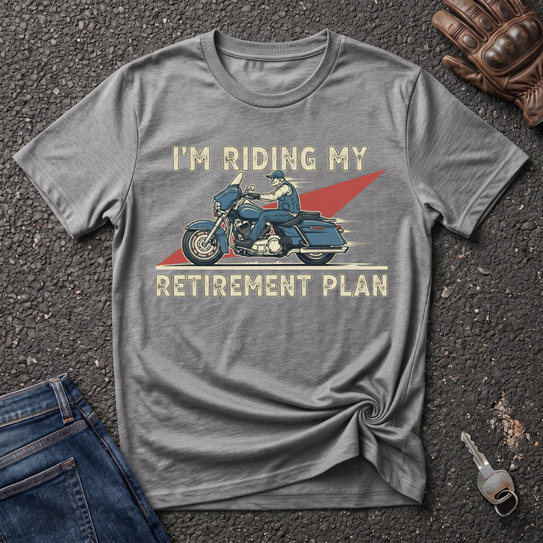 Retirement Plan  T-shirt