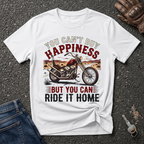 Ride Happiness Home  T-shirt