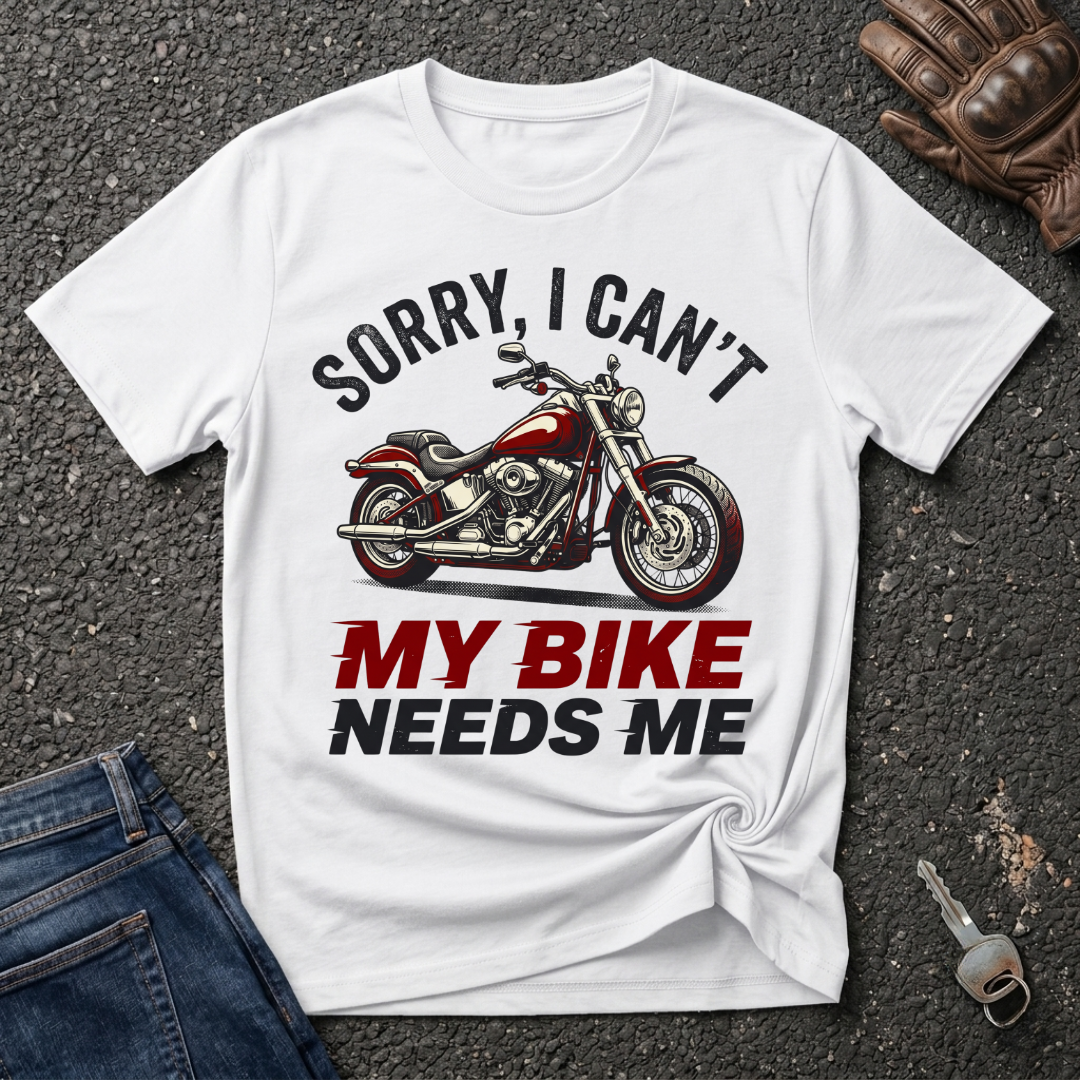 My Bike Needs Me  T-shirt
