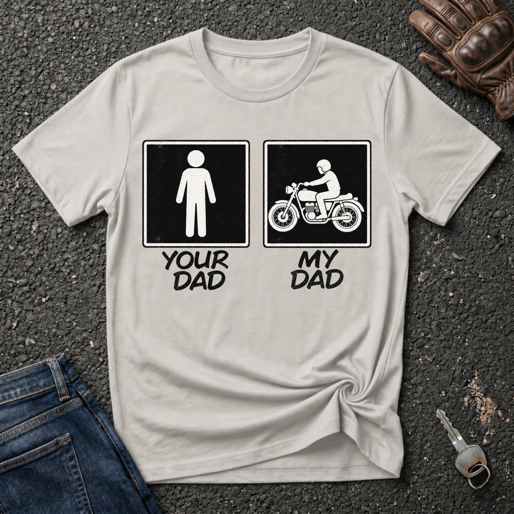 My Biker Dad T-shirt