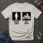 My Biker Dad T-shirt