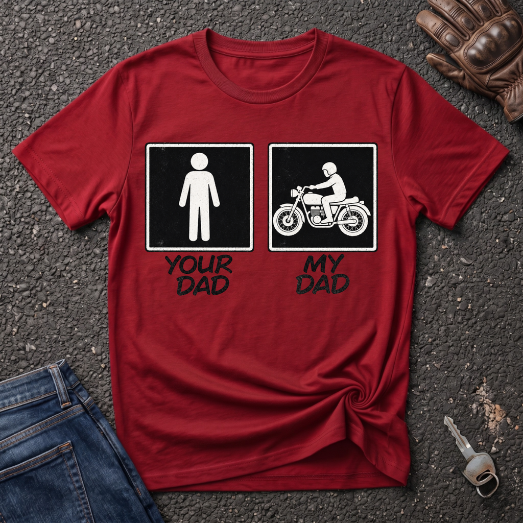 My Biker Dad T-shirt