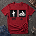 My Biker Dad T-shirt