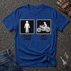 My Biker Dad T-shirt