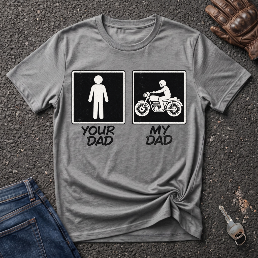 My Biker Dad T-shirt